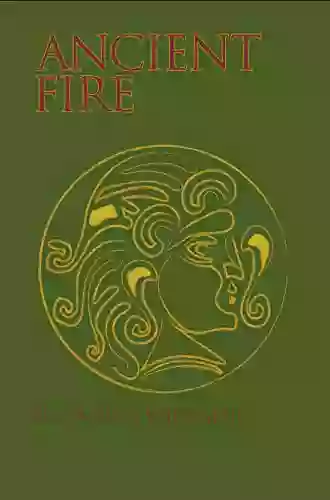 Ancient Fire: An Introduction To Gaulish Celtic Polytheism