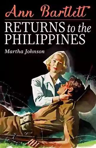 Ann Bartlett Returns To The Philippines