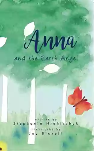 Anna and the Earth Angel (Anna s Angels 1)