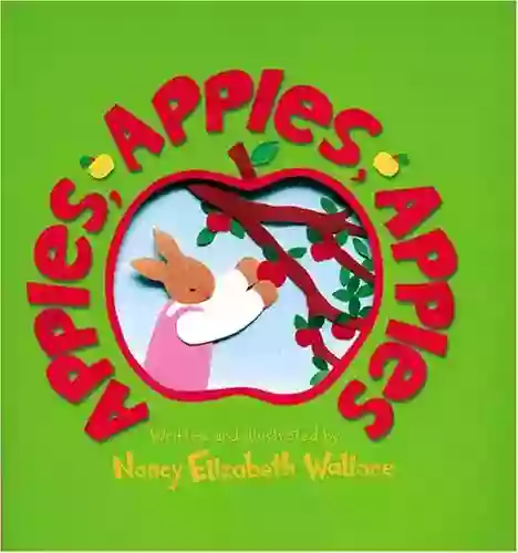 Apples Apples Apples Nancy Elizabeth Wallace