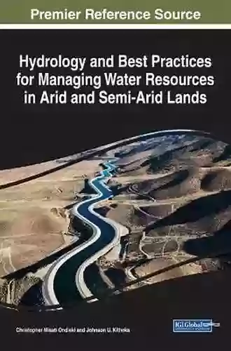 Water Resources In Arid Lands: Management And Sustainability (Advances In Science Technology Innovation)