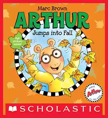 Arthur Jumps Into Fall Marc Brown