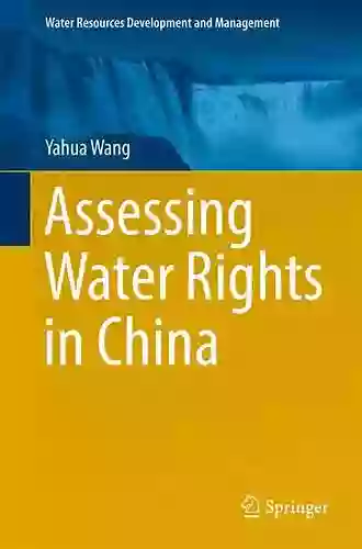 Assessing Water Rights In China (Water Resources Development And Management)