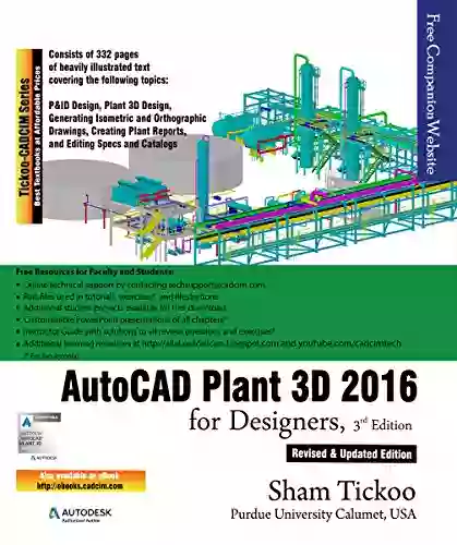 AutoCAD Plant 3D 2016 For Designers 3rd Edition