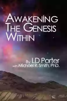 Awakening The Genesis Within Dr Michael R Smith