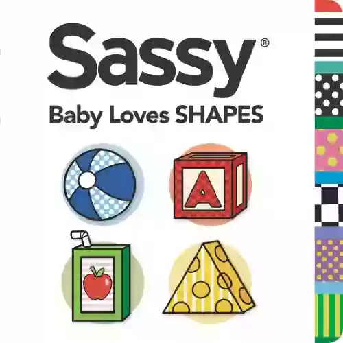 Baby Loves Shapes (Sassy) Cindy Ward