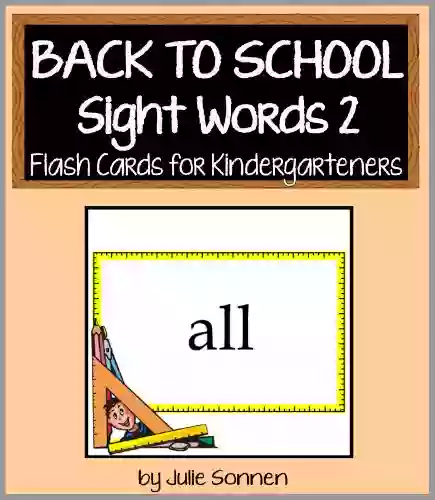 Back to School Sight Words 2 Flash Cards for Kindergarteners (Back to School Sight Words for New Readers)