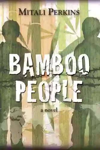 Bamboo People Mitali Perkins