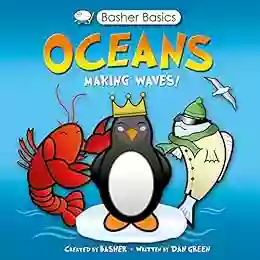 Basher Science: Oceans: Making Waves