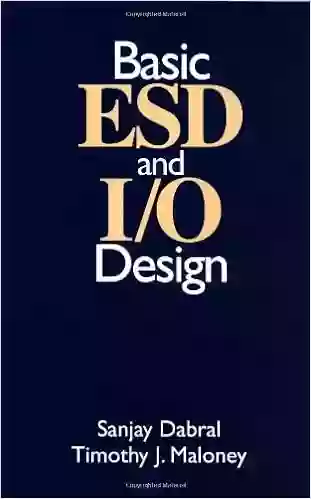 Basic ESD And I/O Design