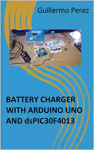 Battery Charger With Arduino UNO And DsPIC30F4013