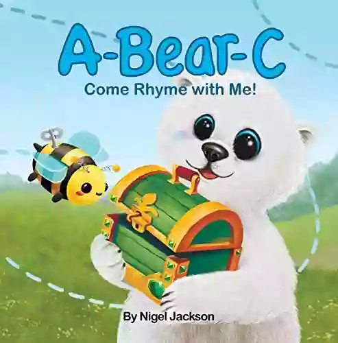 A Bear C : Come Rhyme with Me