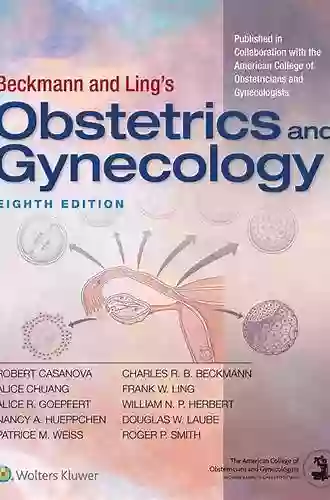 Beckmann And Ling S Obstetrics And Gynecology