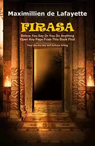 FIRASA: Before You Say Or You Do Anything Open A Page From This First Your Day By Day Self Fortune Telling