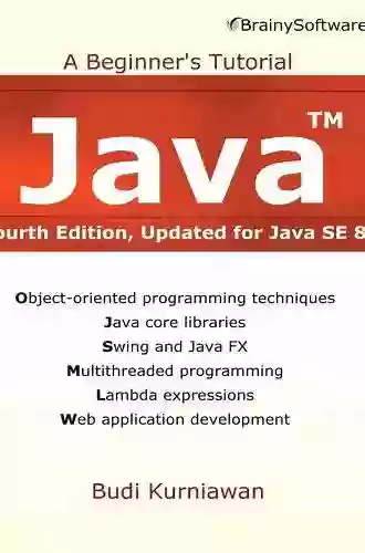 Java: A Beginner s Tutorial Updated for Java SE 8