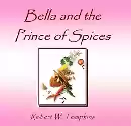 Bella And The Prince Of Spices