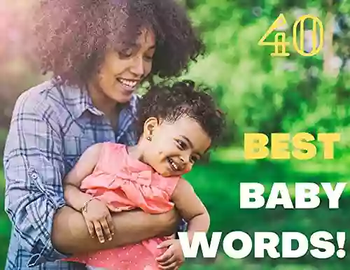 Best Baby Words (Moms Are Magnificent 5)