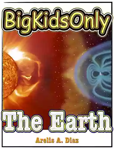 Big Kids Only: The Earth