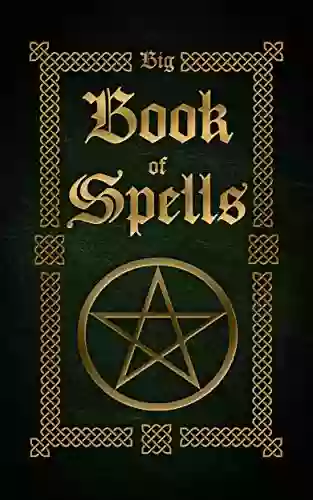 Big Of Spells (The Witches Of Spells 2)