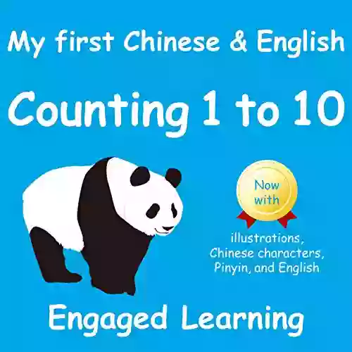 My First Chinese English: Counting 1 To 10: Bilingual English And Chinese Vocabulary And Picture For Kids To Learn Numbers Animals And Fruits Popular Mandarin Chinese English (for Kids))