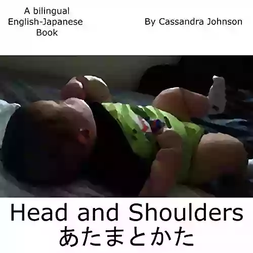 Head And Shoulders: A Bilingual English Japanese (The Wee Ones)