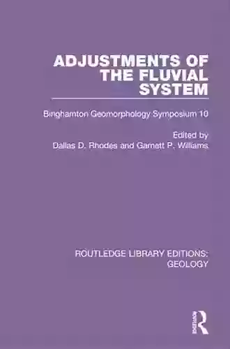 Adjustments Of The Fluvial System: Binghamton Geomorphology Symposium 10 (Routledge Library Editions: Geology 1)