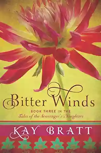 Bitter Winds (Tales of the Scavenger s Daughters 3)