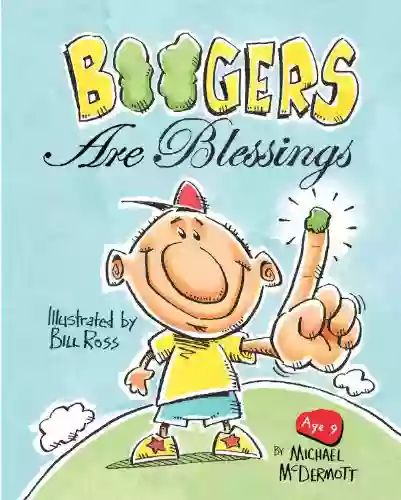 Boogers Are Blessings Kenneth Barrett