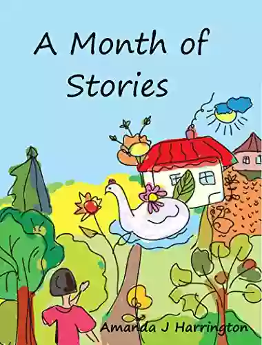 A Month Of Stories (Creative Writing For Reluctant Writers 1)