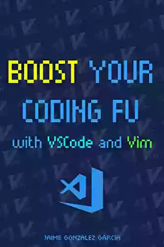 Boost Your Coding Fu With VSCode And Vim