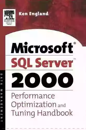 The Microsoft SQL Server 2000 Performance Optimization And Tuning Handbook