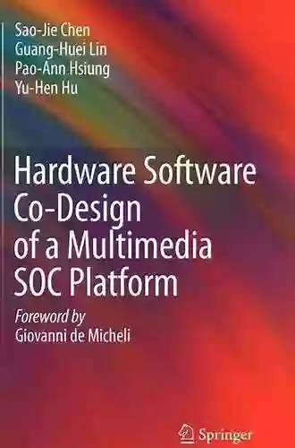 Hardware Software Co Design of a Multimedia SOC Platform