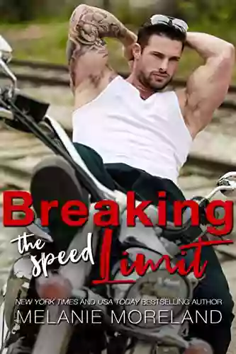 Breaking The Speed Limit (Reynolds Restorations 2)