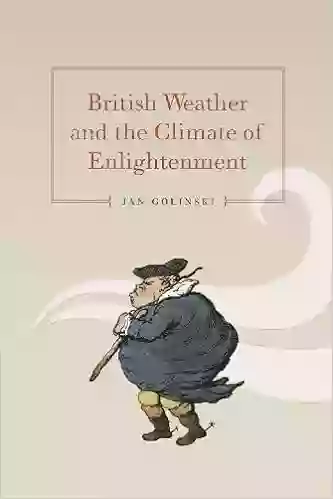 British Weather And The Climate Of Enlightenment