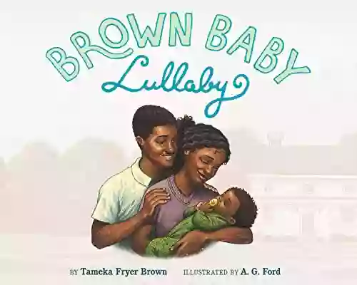 Brown Baby Lullaby Tameka Fryer Brown