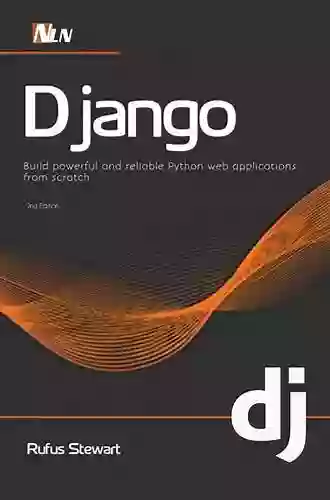 Django 2 By Example: Build Powerful And Reliable Python Web Applications From Scratch