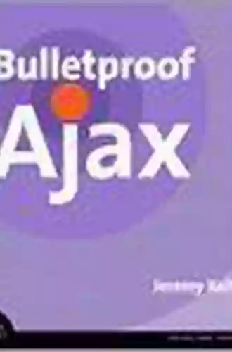 Bulletproof Ajax Jeremy Keith