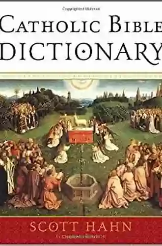 Catholic Bible Dictionary Scott Hahn