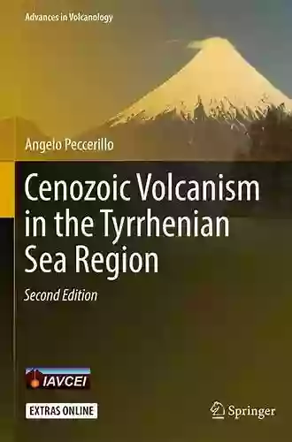 Cenozoic Volcanism In The Tyrrhenian Sea Region (Advances In Volcanology)