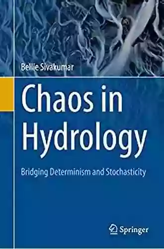 Chaos In Hydrology: Bridging Determinism And Stochasticity