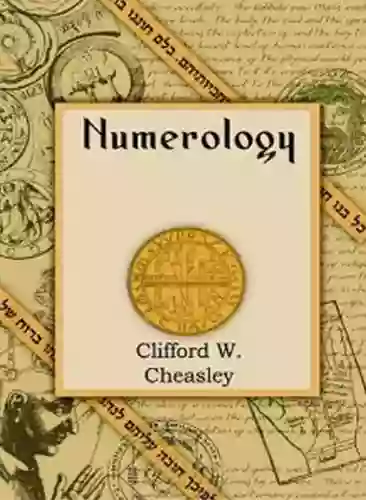 Cheasley S NUMEROLOGY AT A GLANCE