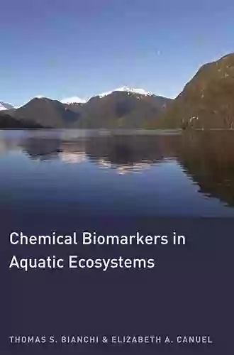 Chemical Biomarkers In Aquatic Ecosystems