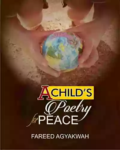 A Child S Poetry For Peace