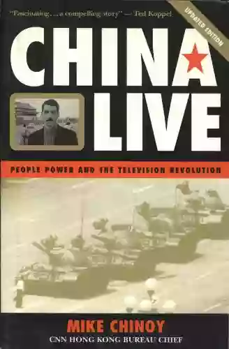 China Live: People Power And The Television Revolution