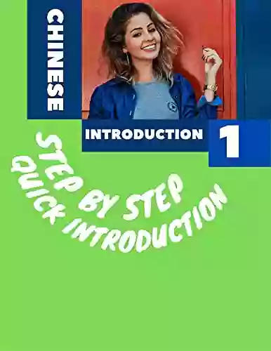 Chinese Step By Step 1: Introduction To Learning Chinese