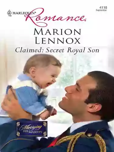 Claimed: Secret Royal Son (Marrying His Majesty 2)