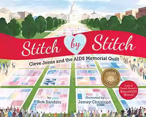 Stitch By Stitch: Cleve Jones And The AIDS Memorial Quilt