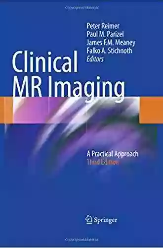 Clinical MR Imaging: A Practical Approach