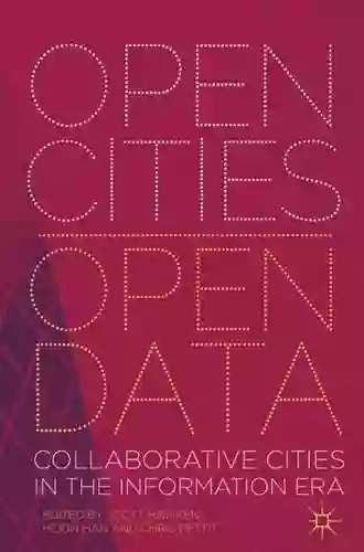 Open Cities Open Data: Collaborative Cities In The Information Era