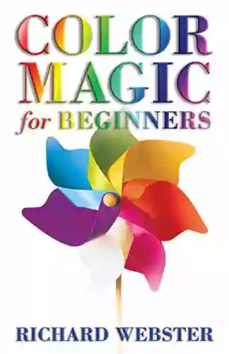 Color Magic For Beginners (For Beginners (Llewellyn S))